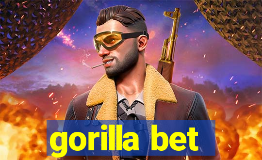 gorilla bet