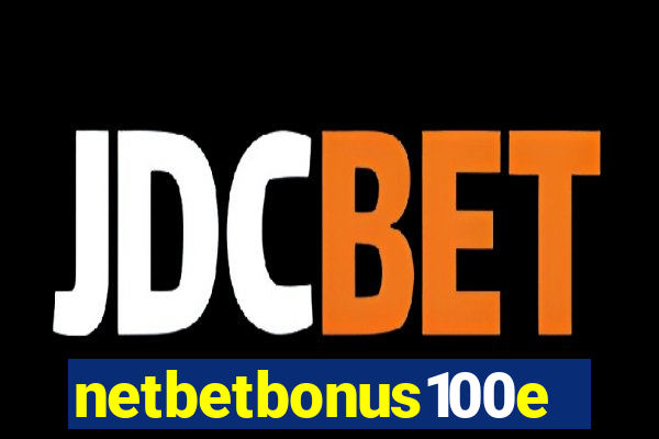 netbetbonus100e