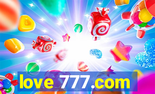 love 777.com