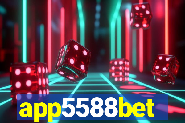 app5588bet