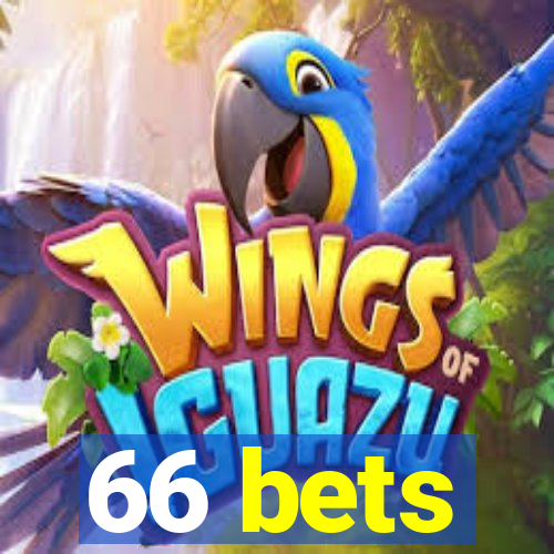 66 bets