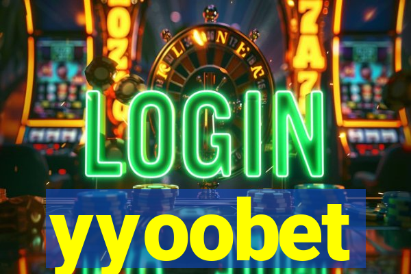 yyoobet