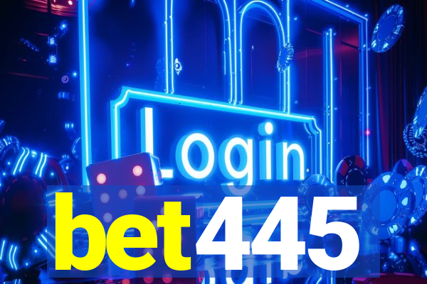 bet445