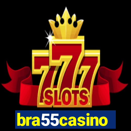 bra55casino