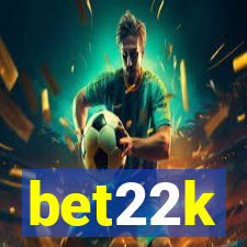 bet22k