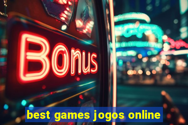 best games jogos online