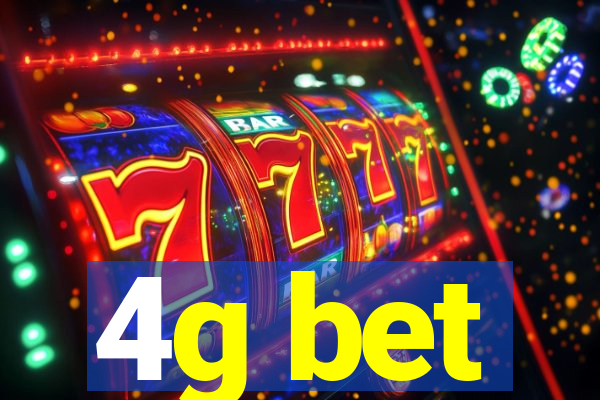 4g bet