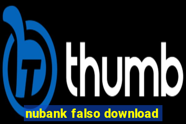 nubank falso download