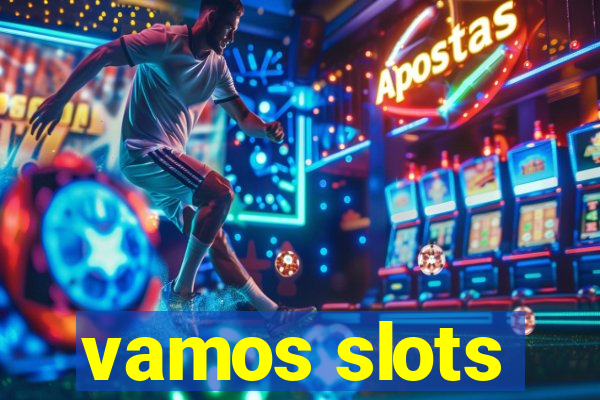 vamos slots