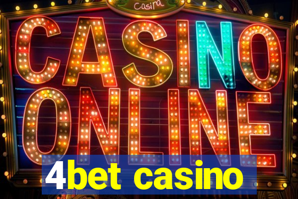 4bet casino