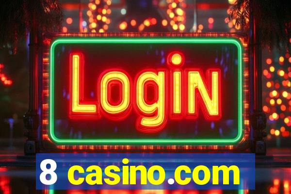 8 casino.com