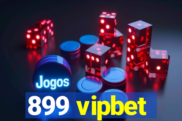 899 vipbet