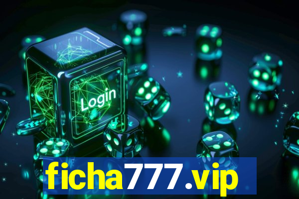 ficha777.vip