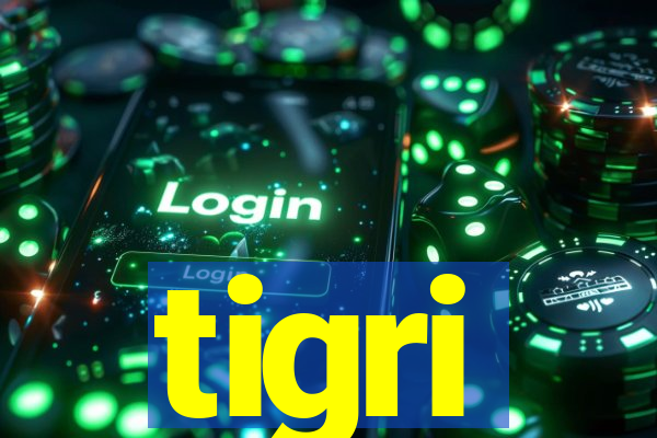 tigri