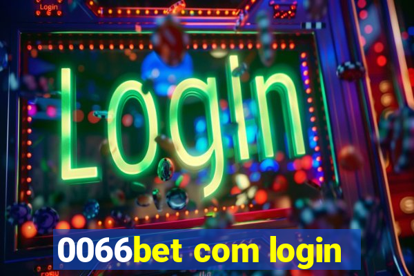 0066bet com login