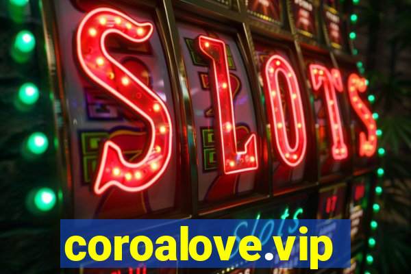 coroalove.vip