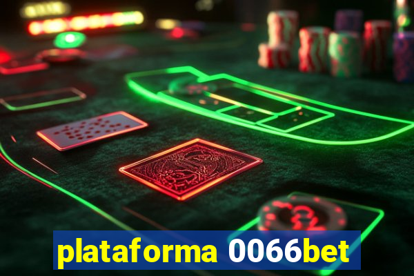 plataforma 0066bet