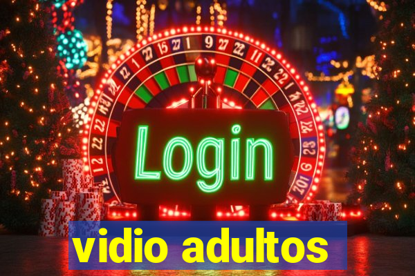 vidio adultos