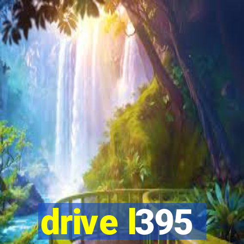 drive l395