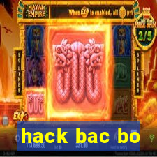 hack bac bo