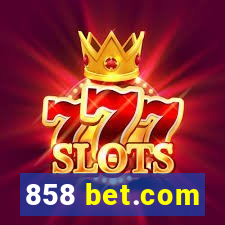 858 bet.com