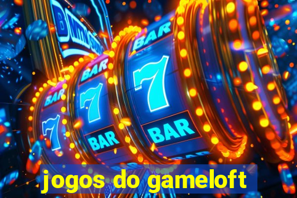 jogos do gameloft