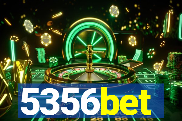 5356bet