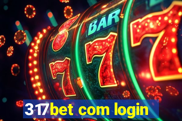 317bet com login