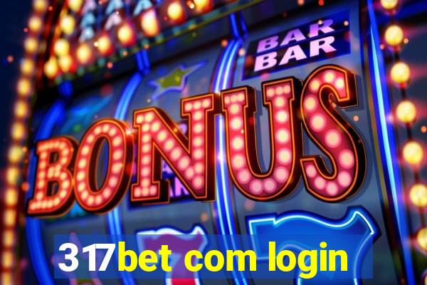 317bet com login