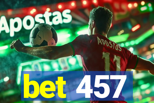 bet 457