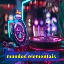 mundos elementais