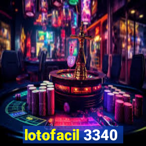 lotofacil 3340