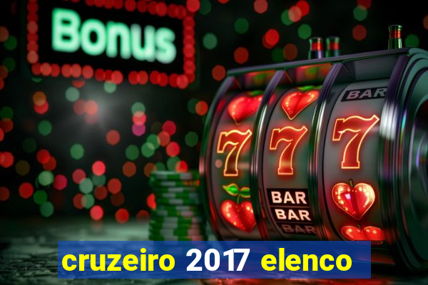 cruzeiro 2017 elenco