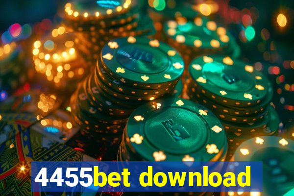 4455bet download