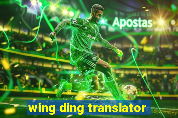 wing ding translator