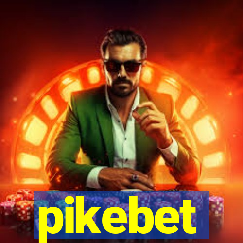 pikebet