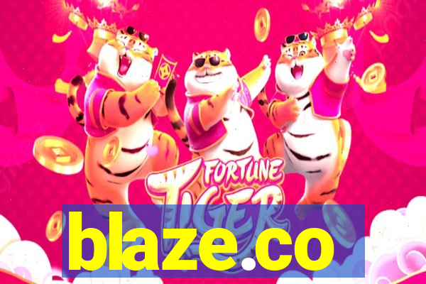 blaze.co