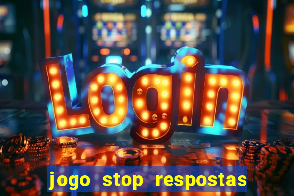 jogo stop respostas de a a z