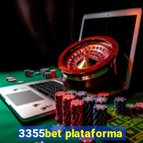 3355bet plataforma