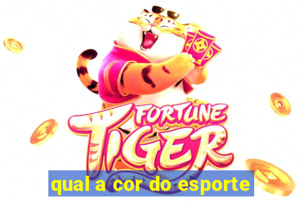 qual a cor do esporte