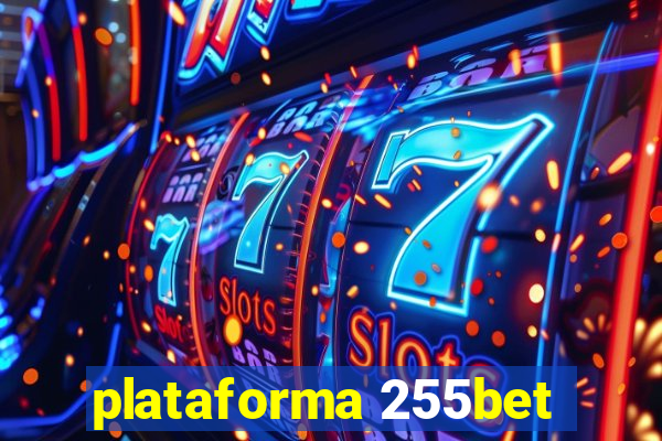 plataforma 255bet