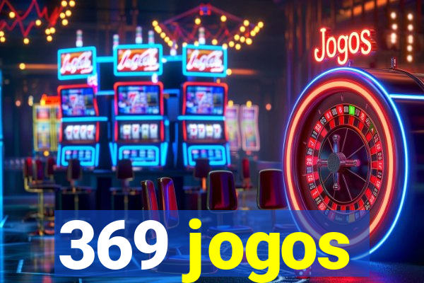 369 jogos