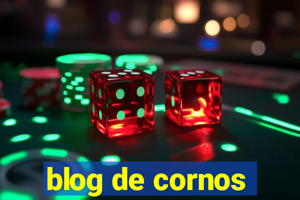 blog de cornos