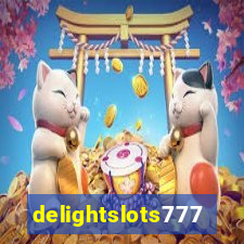 delightslots777