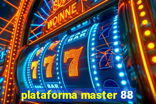 plataforma master 88