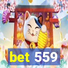 bet 559