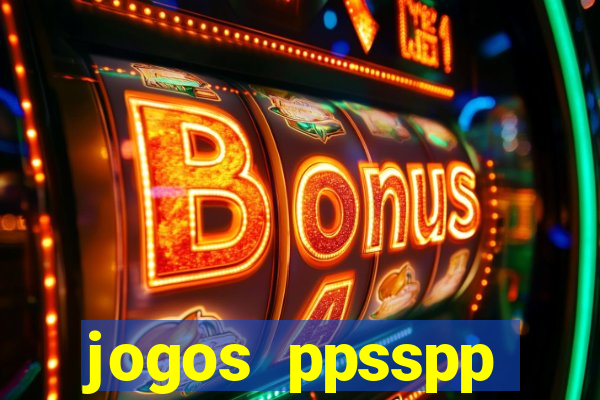 jogos ppsspp download android