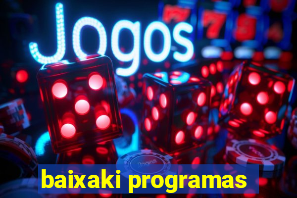 baixaki programas