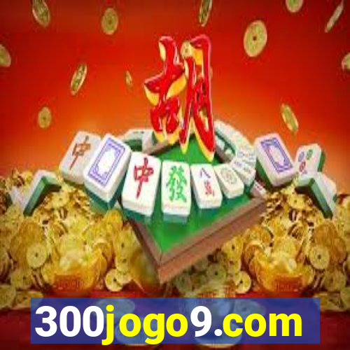 300jogo9.com