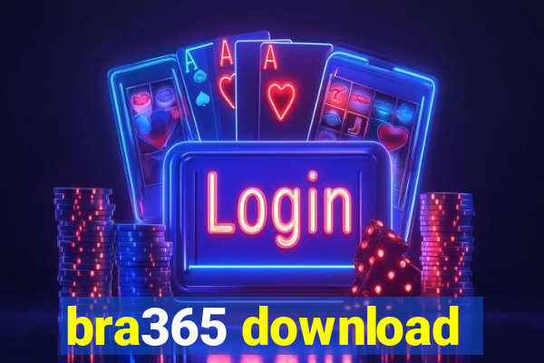 bra365 download